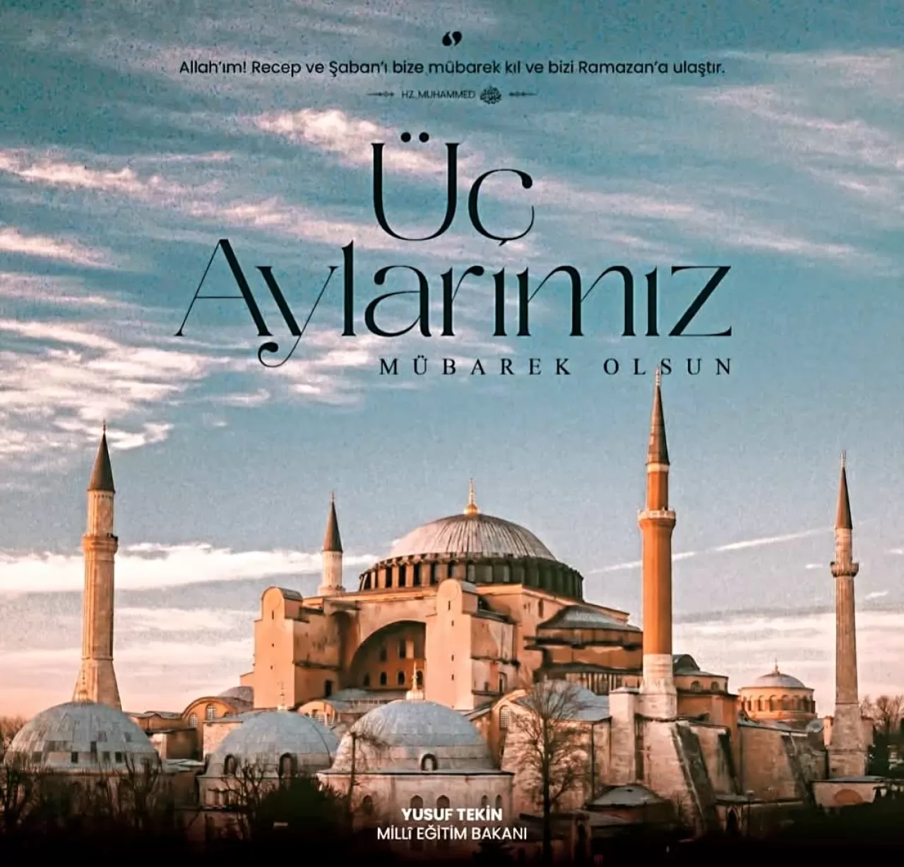 Milli Eğitim Bakanı Tekin'den Üç Aylar Mesajı