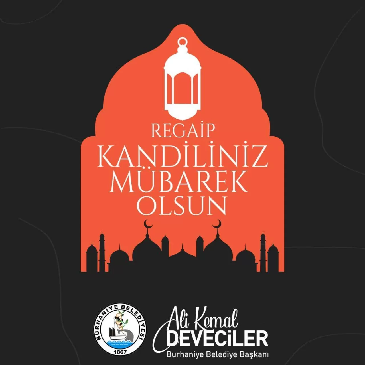 Burhaniye Belediyesi'nden Regaip Kandili Mesajı