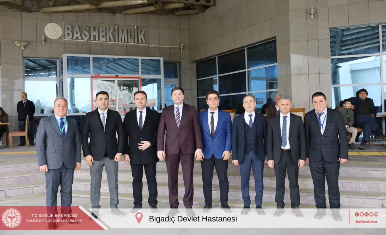 Balıkesir İl Sağlık Müdürü Bigadiç Devlet Hastanesi'nde İncelemede Bulundu