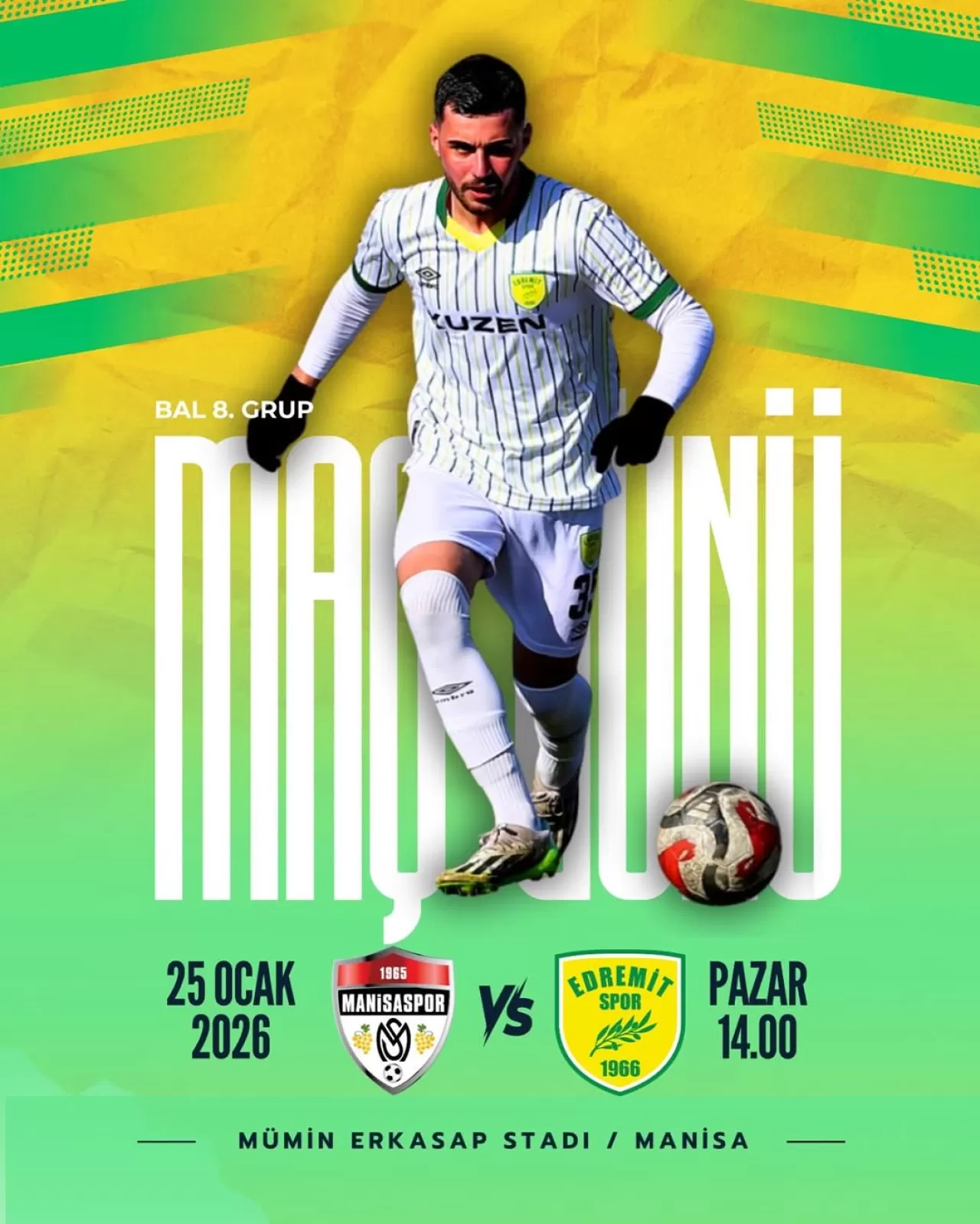 Manisaspor, Saha Sahibi Olarak 1966 Edremitspor'u Ağırlıyor