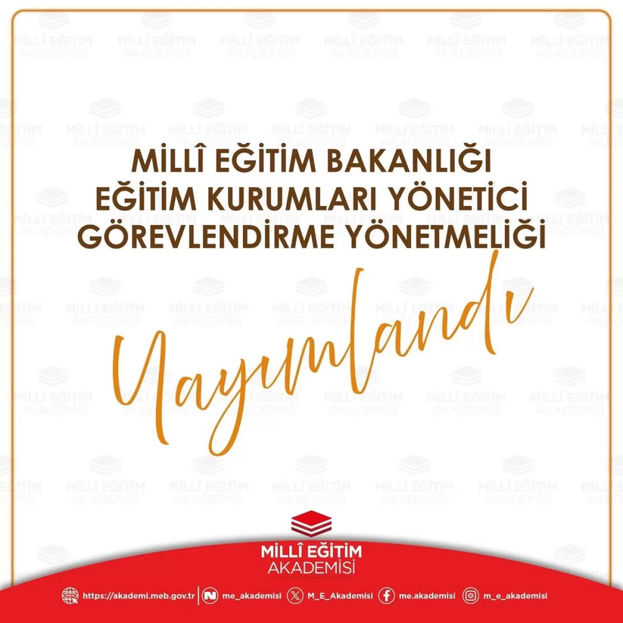 MEB'den Yönetici Görevlendirme Yönetmeliği Yayımlandı