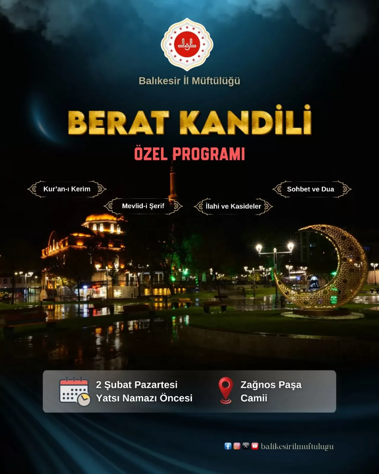 Balıkesir'de Berat Kandili, Zağnos Paşa Camii'nde Idrak Edilecek