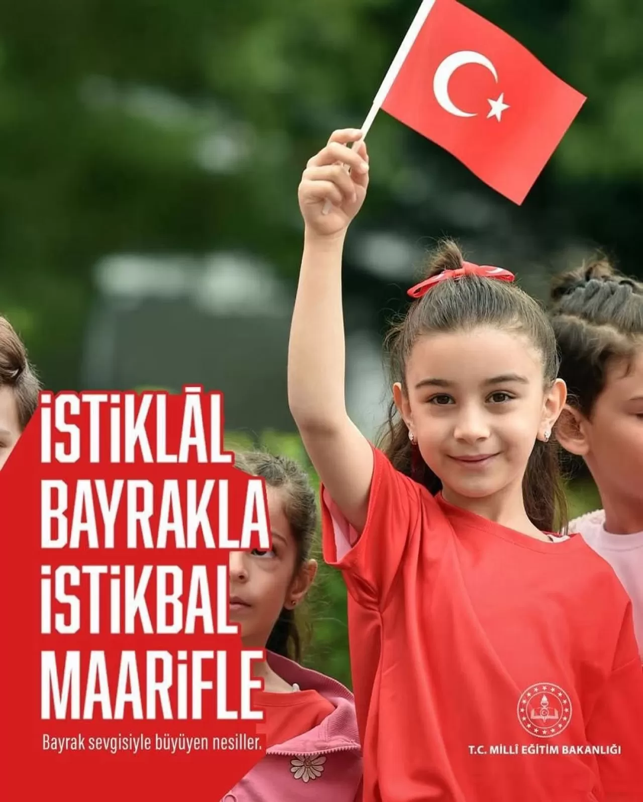 Bayrak Sevgisiyle Büyüyen Nesiller İçin Eğitimde Değerler Çalışması