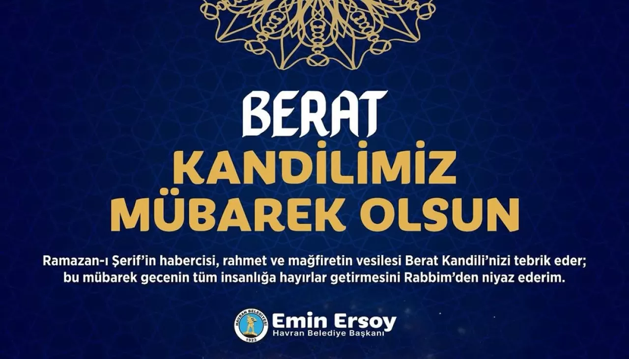 Havran Belediyesi'nden Berat Kandili Mesajı
