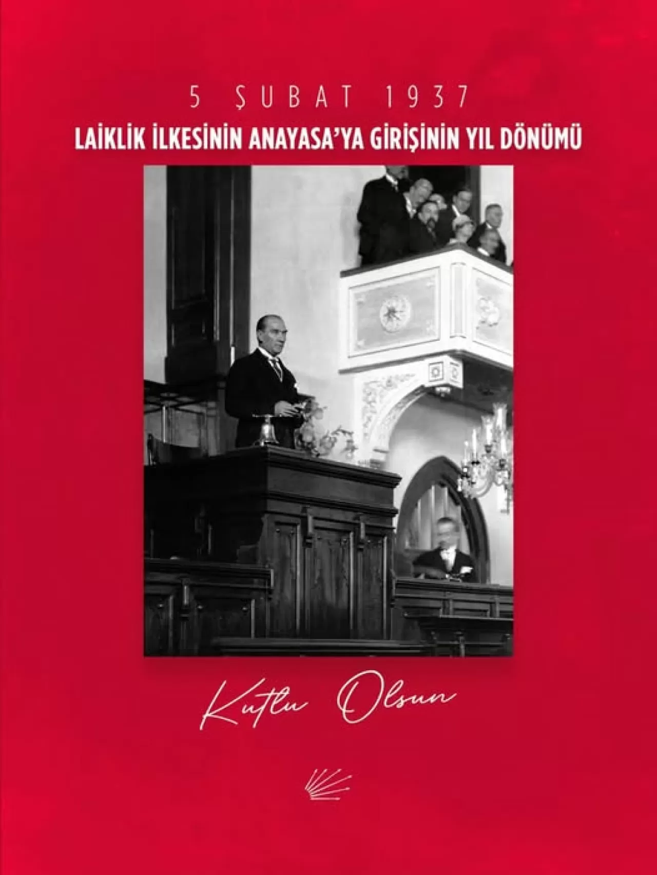 CHP'den Laikliğin Anayasa'ya Girişinin 89. Yılı Açıklaması