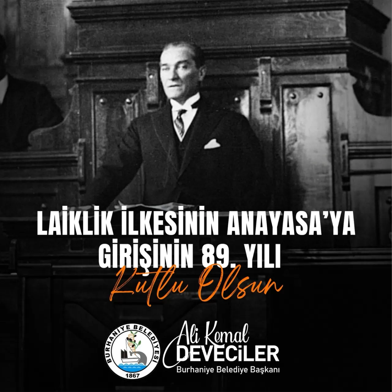 Laiklik İlkesinin Anayasa'ya Girişinin 89. Yılı