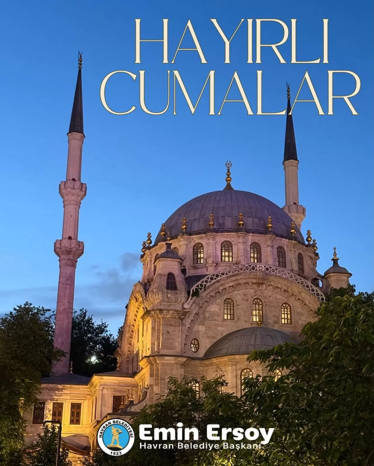 Havran Belediyesi'nden Hayırlı Cumalar Mesajı