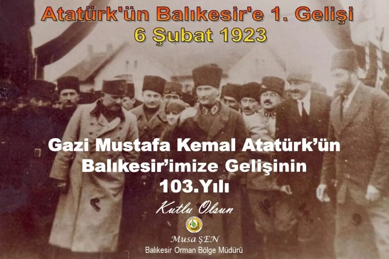 Atatürk'ün Balıkesir'e Gelişinin 103. Yılı Kutlandı