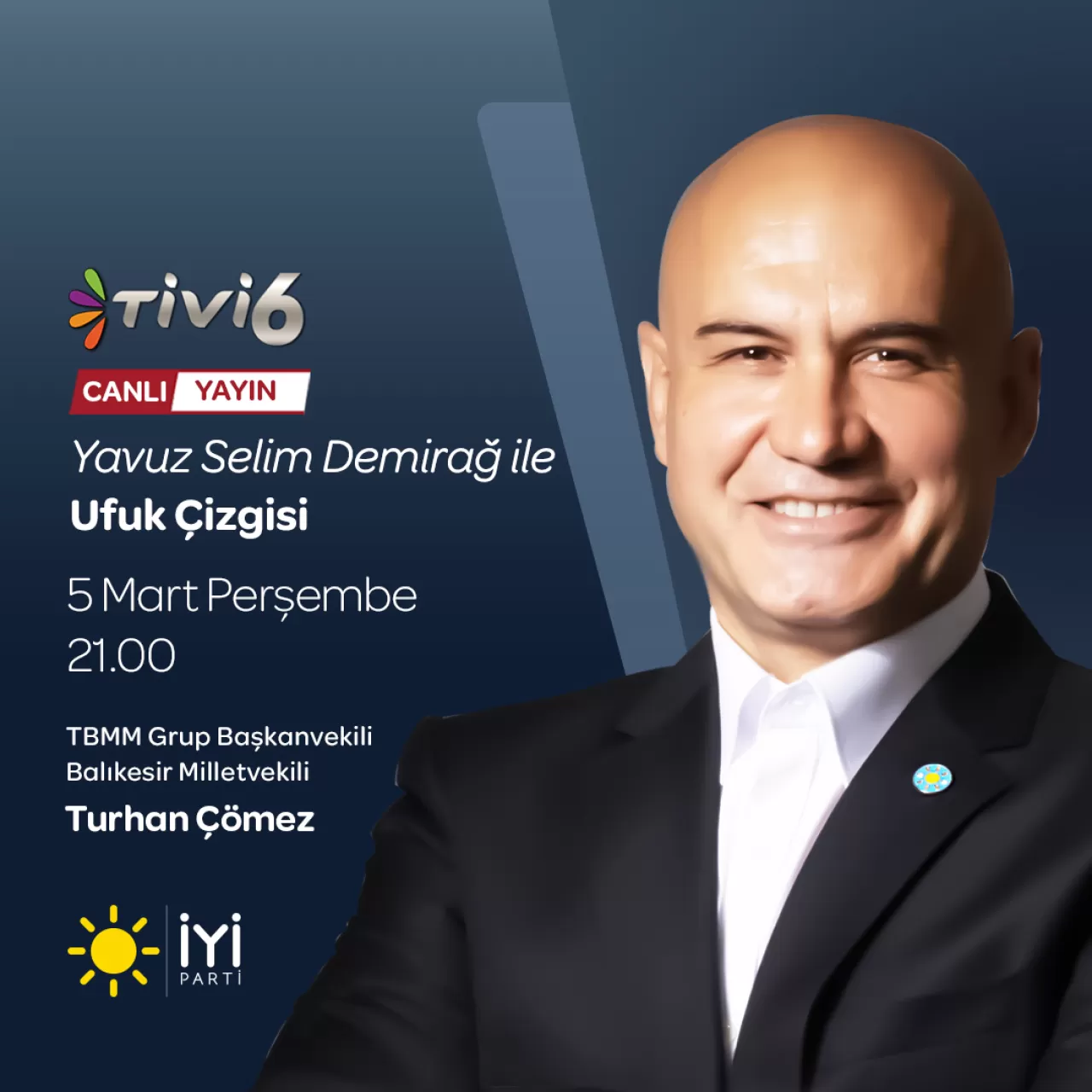 Turhan Çömez Bu Akşam Televizyon Yayınına Konuk Oluyor