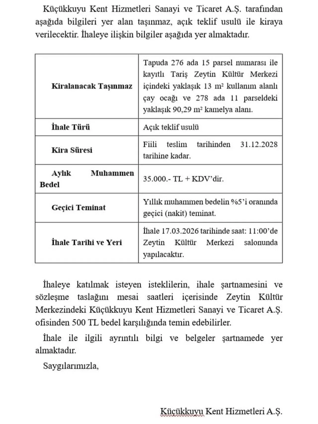 Küçükkuyu'da Tariş Zeytin Kültür Merkezi'nde Çay Ocağı ve Kamelya İhalesi