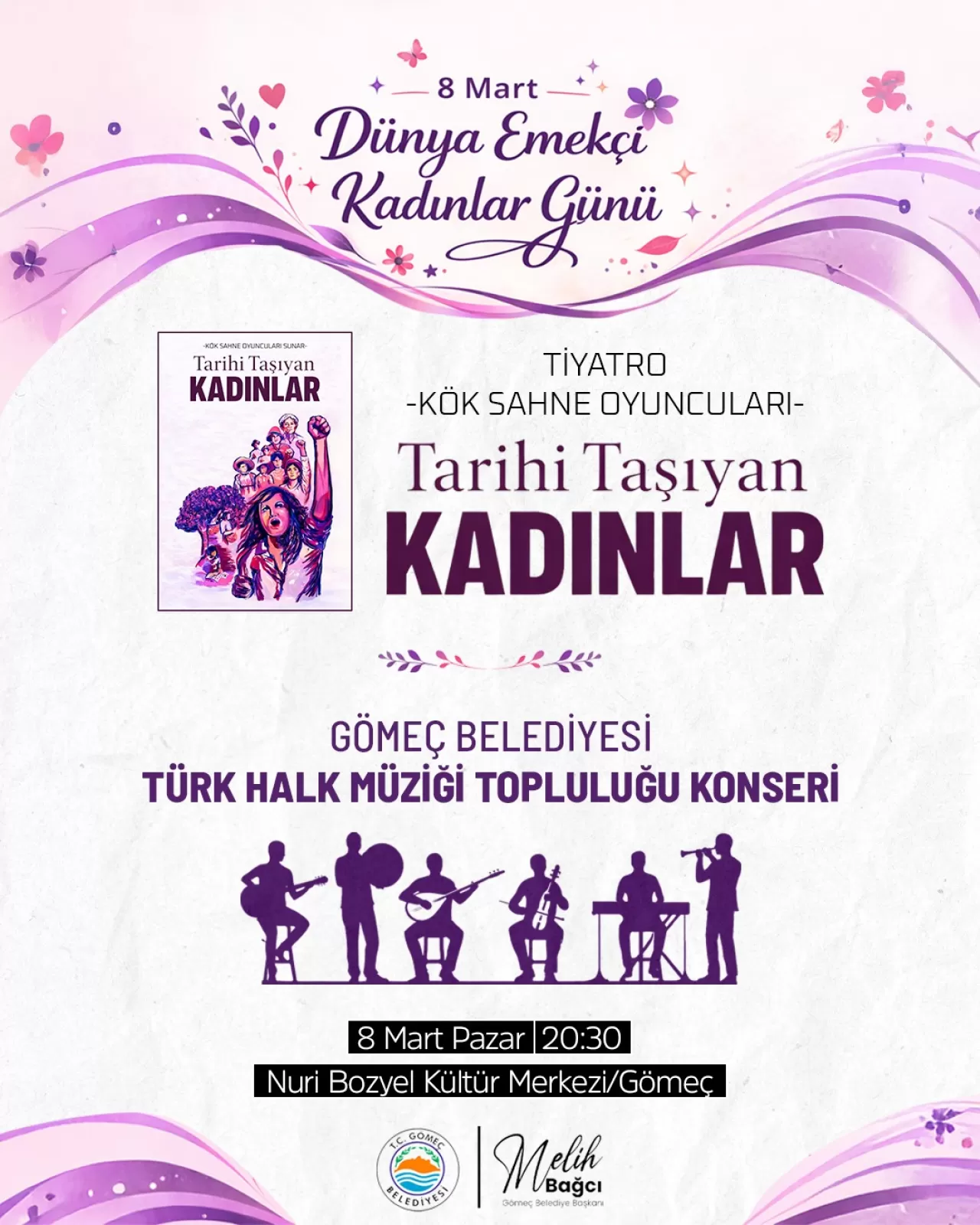 8 Mart'ta Gömeç'te Kadınların Gücü Sahneye Taşınıyor