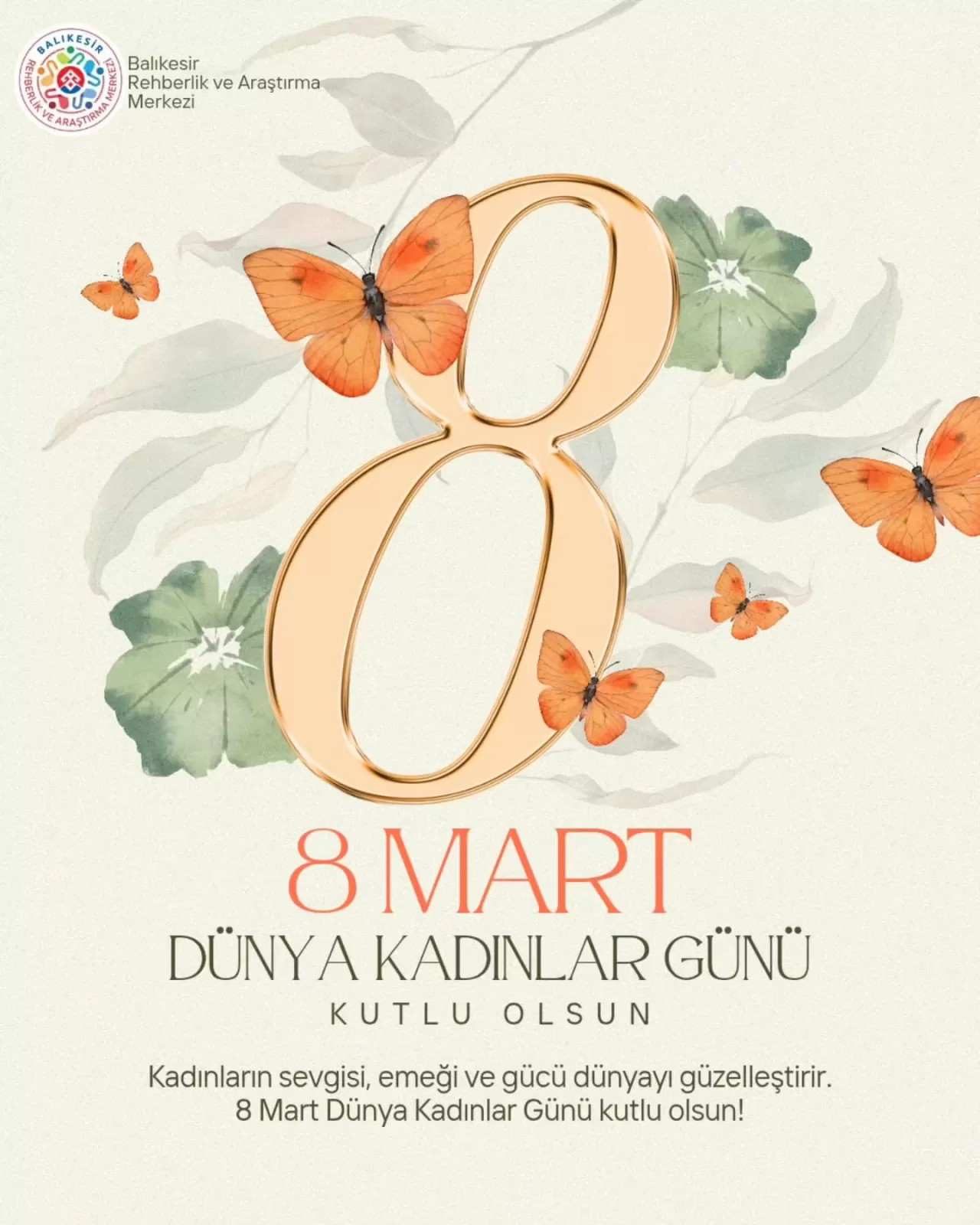 Karesi RAM'den 8 Mart Dünya Kadınlar Günü Mesajı