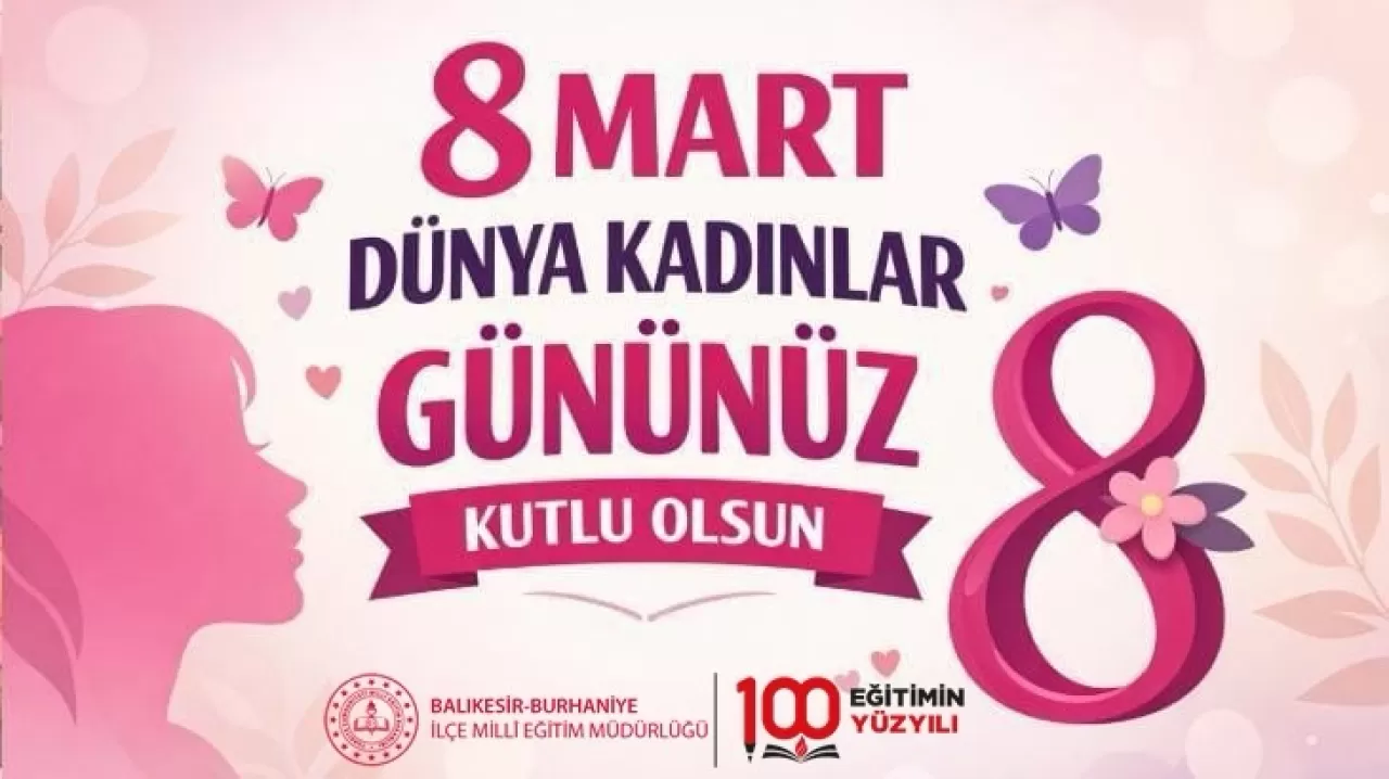 Burhaniye'de 8 Mart Dünya Kadınlar Günü Mesajı