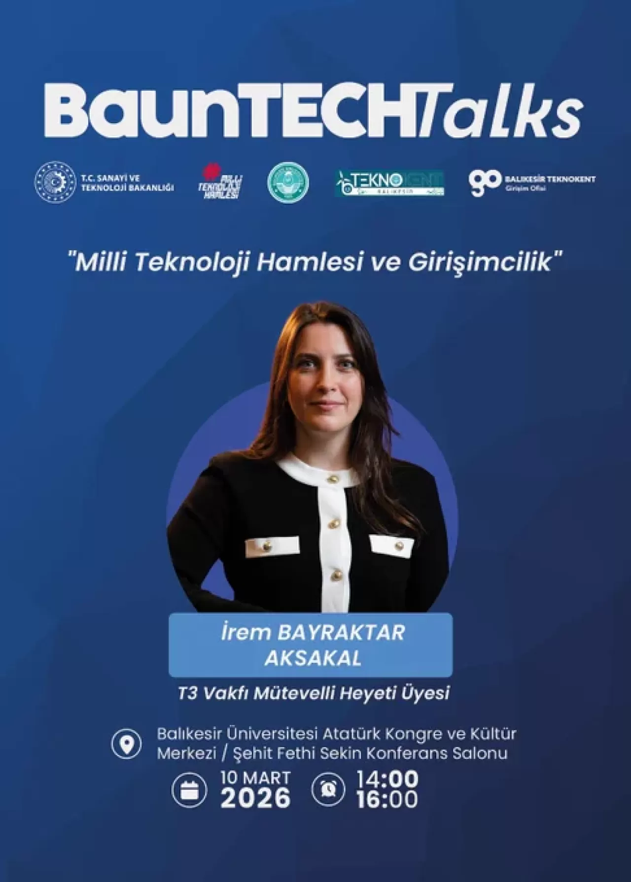 Balıkesir Üniversitesi'nde Milli Teknoloji Hamlesi ve Girişimcilik Konuşuldu