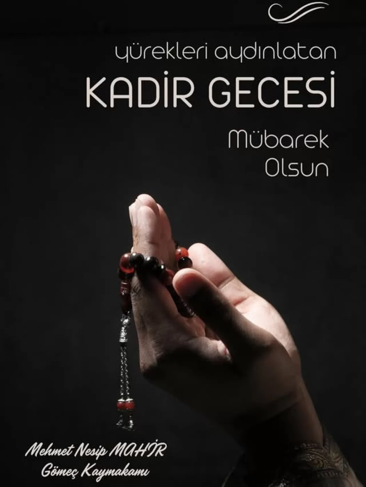 Gömeç Kaymakamlığı'ndan Kadir Gecesi Mesajı: 