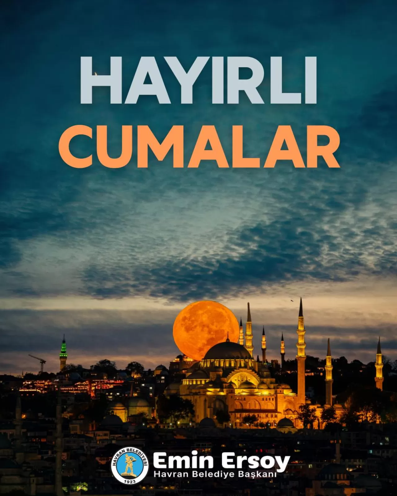 Havran Belediyesi'nden Vatandaşlara Manevi Cuma Mesajı