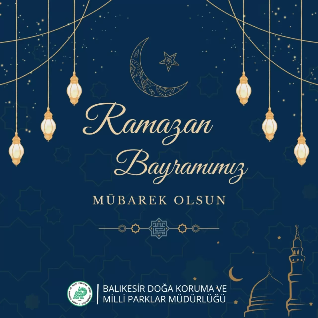 Balıkesir Doğa Koruma ve Milli Parklar'dan Bayram Mesajı