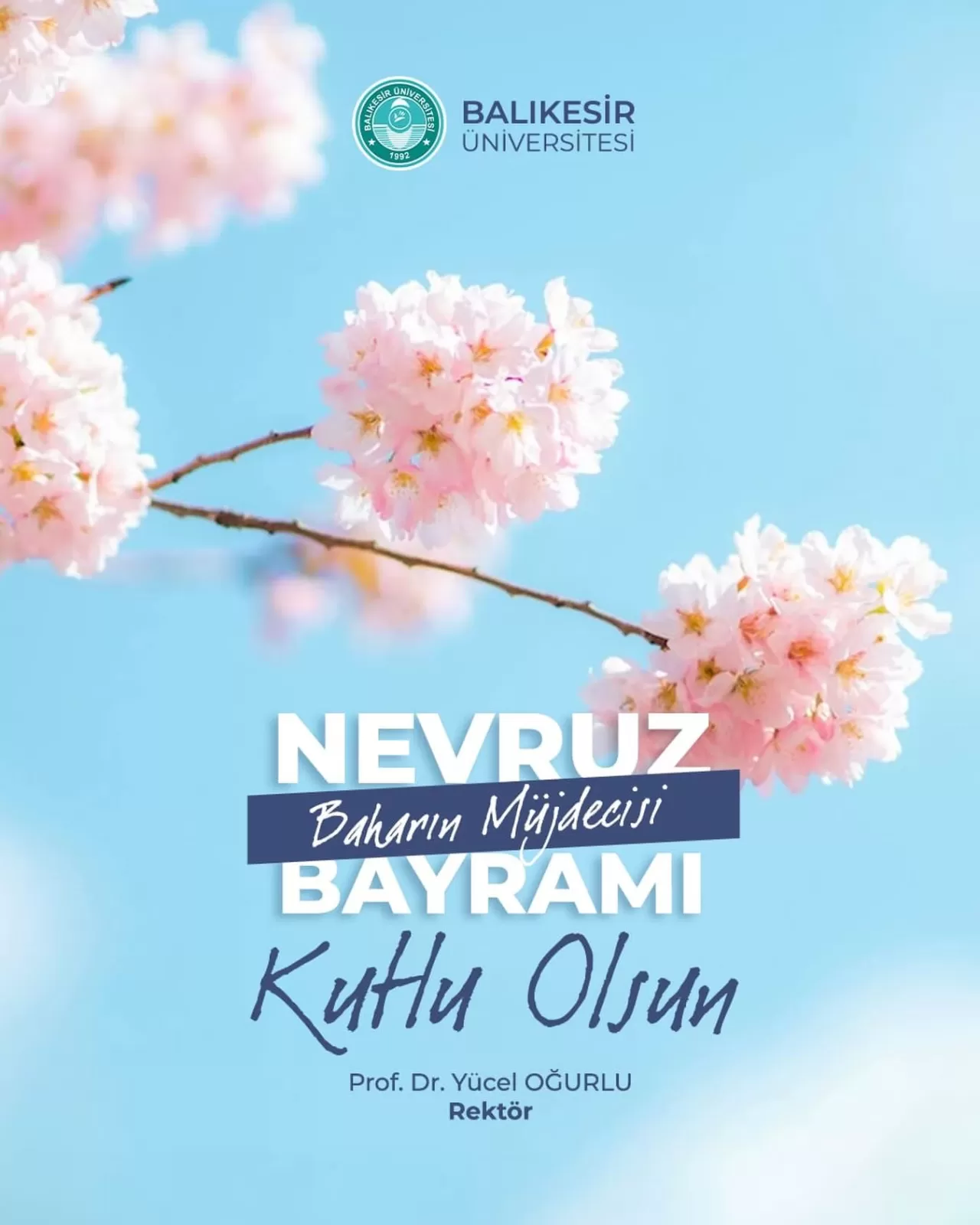 Balıkesir Üniversitesi Rektörü'nden Nevruz Mesajı