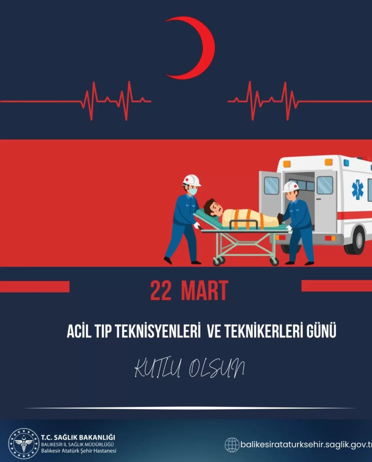 Balıkesir'de Acil Tıp Teknisyenleri ve Teknikerleri Günü Kutlandı