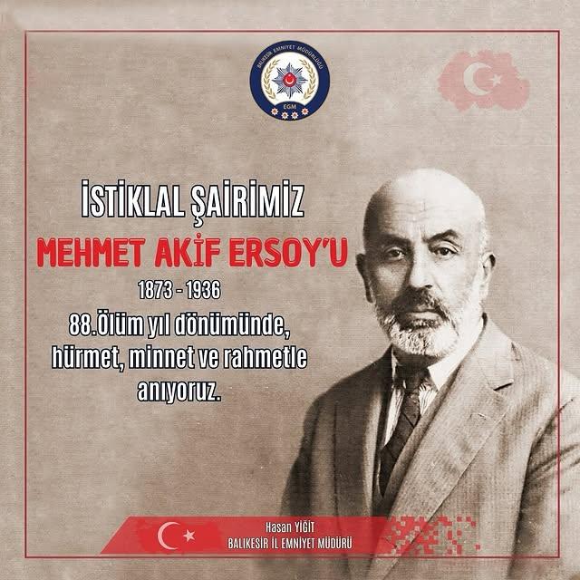 Mehmet Akif Ersoy, Bağımsızlık Tutkusuyla Anılıyor