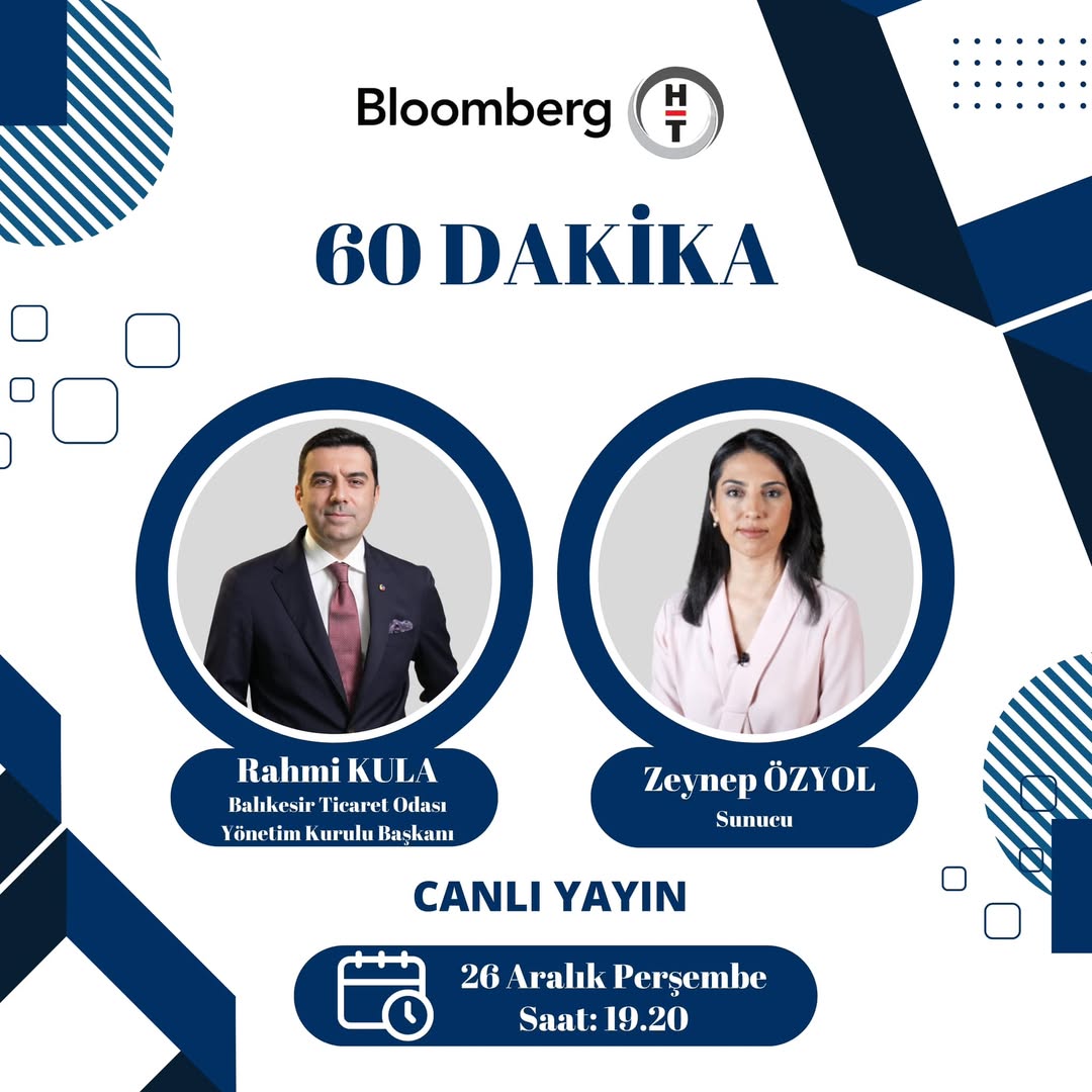 Balıkesir İş Dünyası Bloomberg HT'de Gündemde