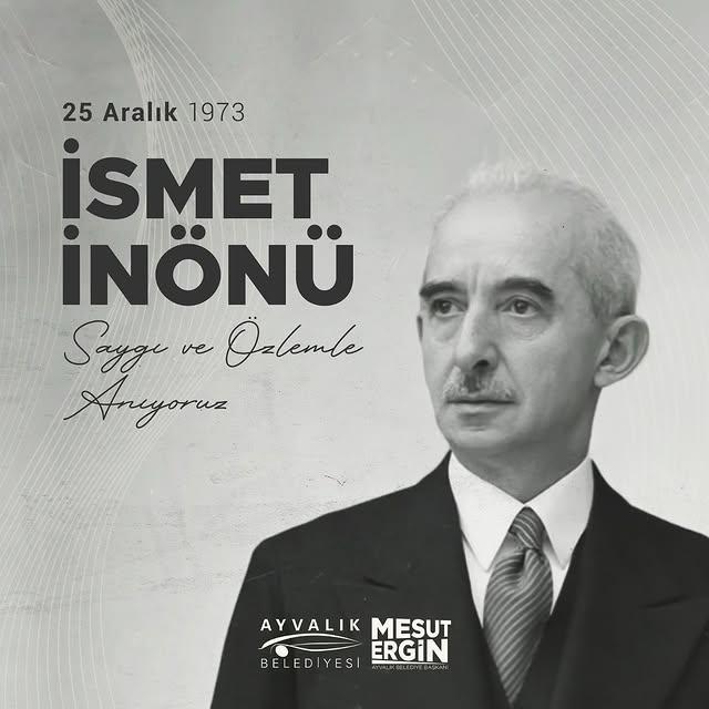 İsmet İnönü, Vefatının 51. Yılında Anılıyor