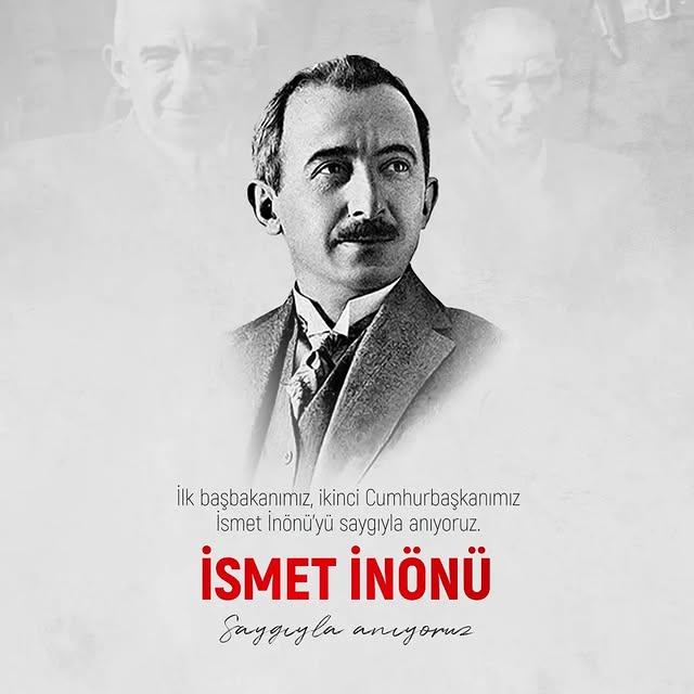 İsmet İnönü'ye Özlem ve Saygı: Büyük Devlet Adamı Anıldı