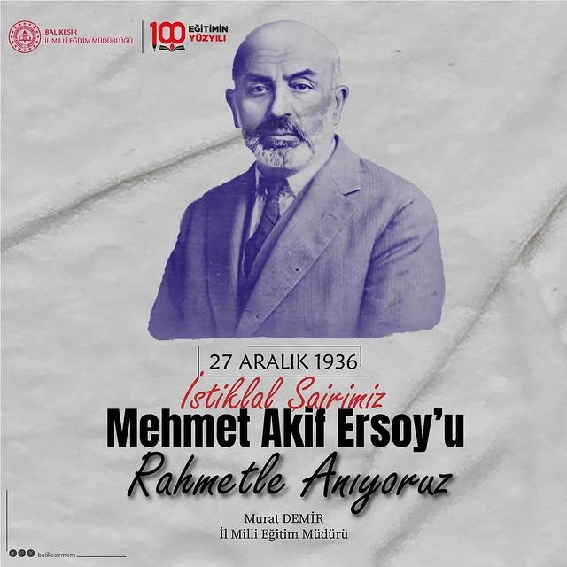 Mehmet Âkif Ersoy Vefatının 88. Yıl Dönümünde Anıldı