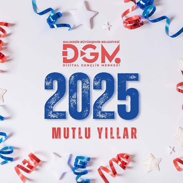 Balıkesir Gençleri İçin 2025: Dijital Dünyada Yeni Fırsatlar Yılı