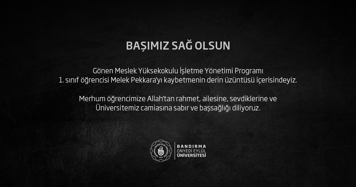 Bandırma 17 Eylül Üniversitesi'nde Genç Öğrencinin Acı Kaybı