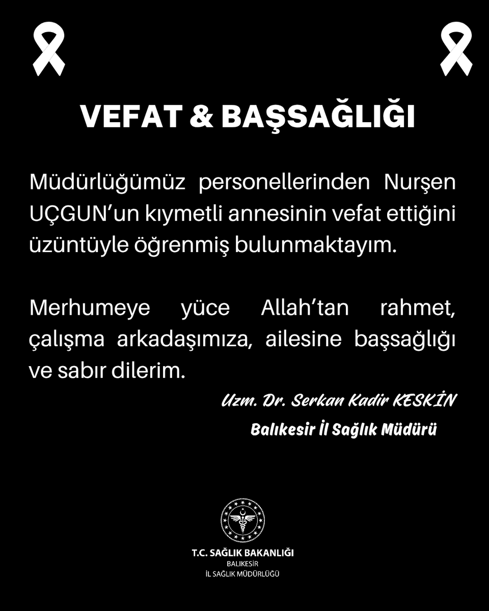 Balıkesir İl Sağlık Müdürlüğü Ailesinin Acı Günü