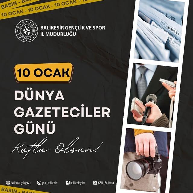 Gençlik ve Spor Müdürlüğü'nden Gazeteciler Günü Mesajı