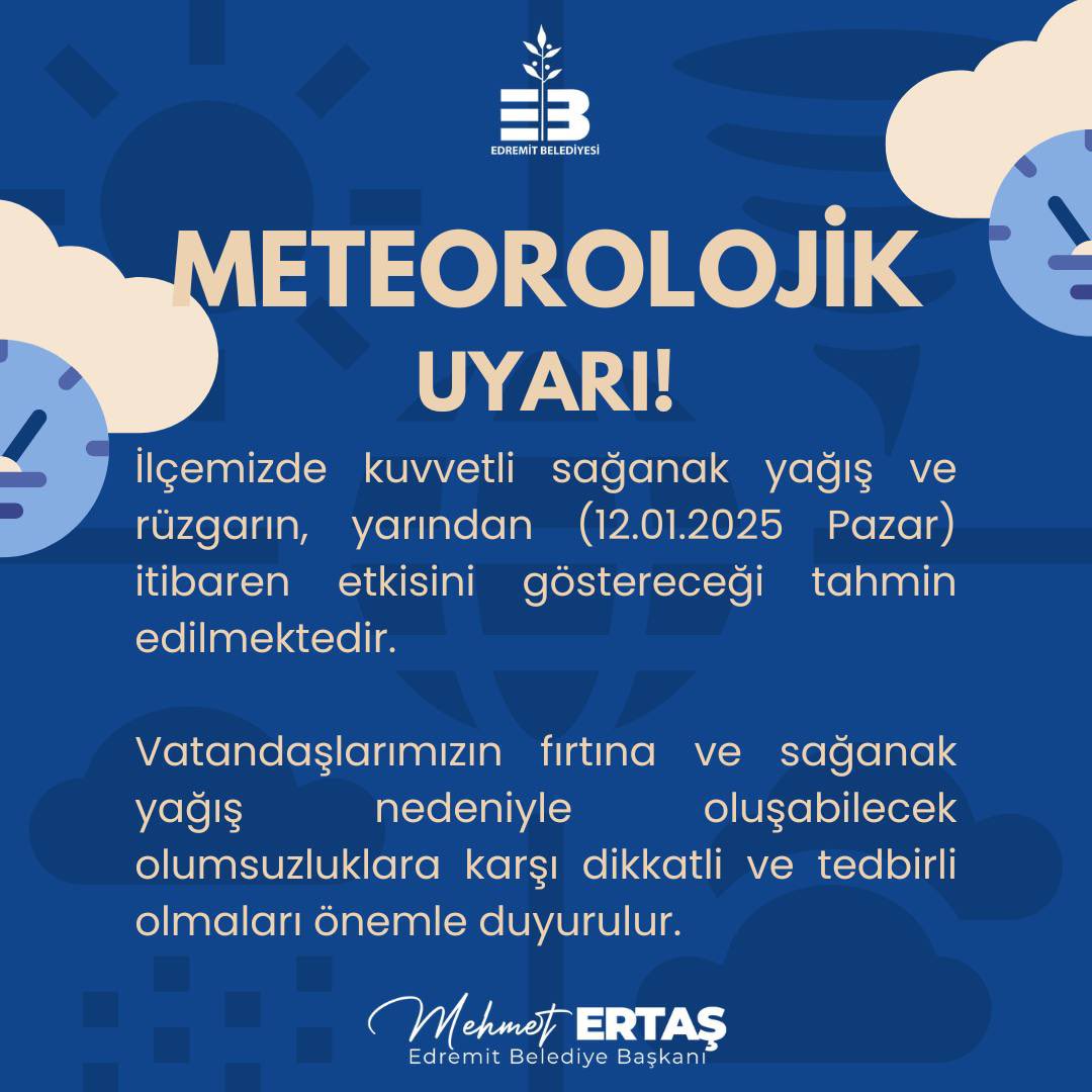 Edremit Belediyesi'nden Meteorolojik Uyarılar İçin Seferberlik