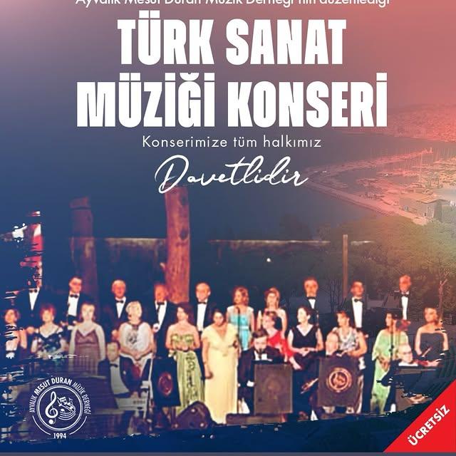 Ayvalık'ta Türk Sanat Müziği Konseri: Mesut Duran Müzik Derneği'nden Kültürel Bir Şölen