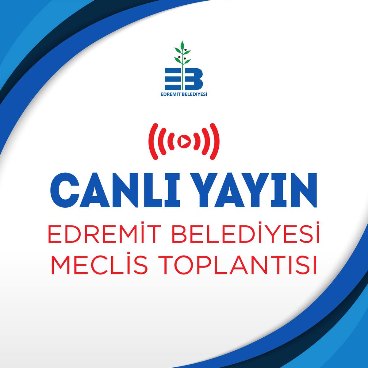 Edremit Belediyesi Haziran Ayı Olağan Meclis Toplantısı Canlı Yayın İzleme Linki