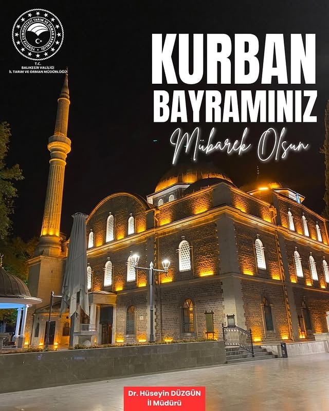 Balıkesir İl Tarım ve Orman Müdürlüğü'nden Kurban Bayramı Mesajı