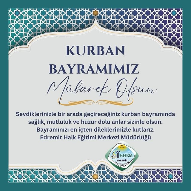Edremit Halk Eğitimi Merkezi'nden Kurban Bayramı Mesajı