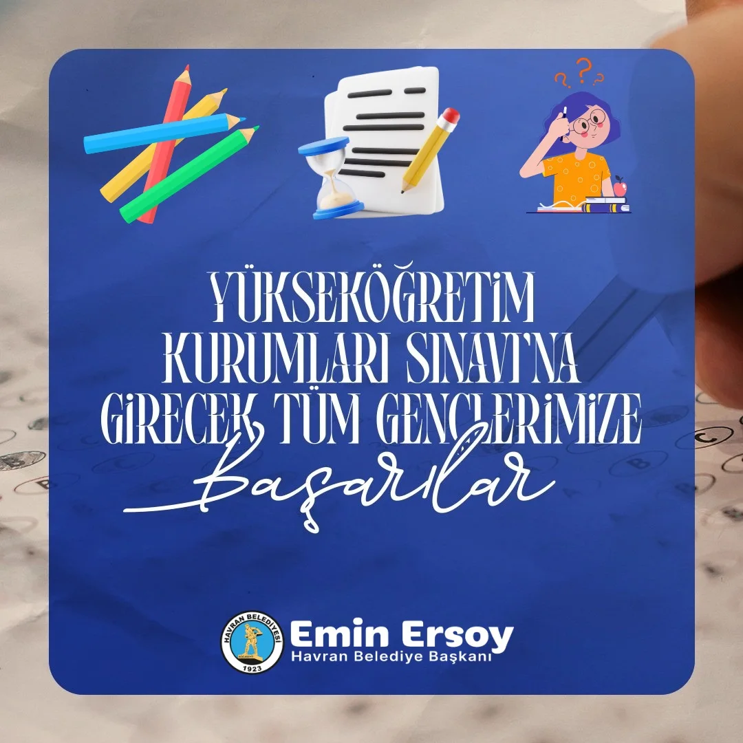 Havran Belediyesi'nden YKS Adaylarına Destek ve Başarı Dilekleri