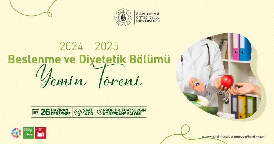 Bandırma 17 Eylül Üniversitesi Beslenme ve Diyetetik Bölümü Yemin Töreni Düzenleniyor