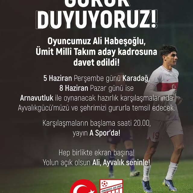 Ayvalıkgücü Belediyespor'dan Ümit Milli Takım'a Davet