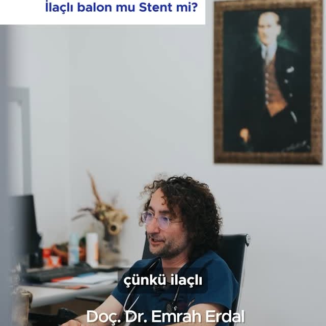 Kalp Damar Tıkanıklığında İlaçlı Balon mu Stent mi? Uzman Doktor Erdal Bilgilendiriyor
