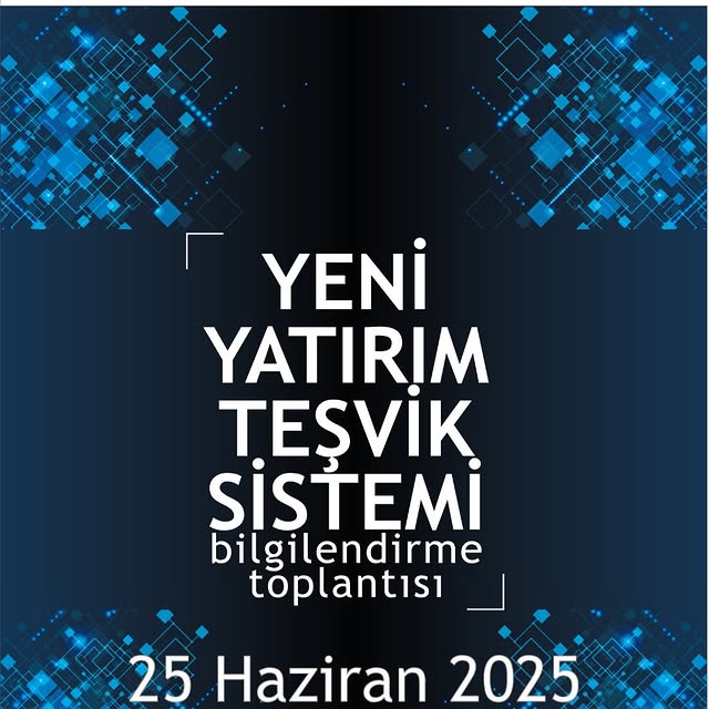 Balıkesir Sanayi Odası'nda Yeni Yatırım Teşvik Sistemi Bilgilendirme Toplantısı Düzenlenecek