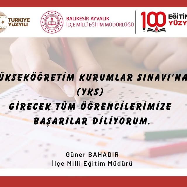 Ayvalık İlçe Milli Eğitim Müdürlüğü Öğrencilere Başarı Diledi