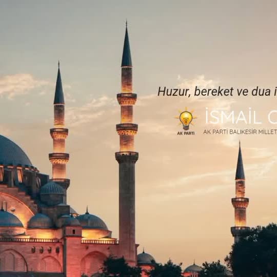 Ak Parti Balıkesir Milletvekili İsmail Ok'tan Cuma Mesajı