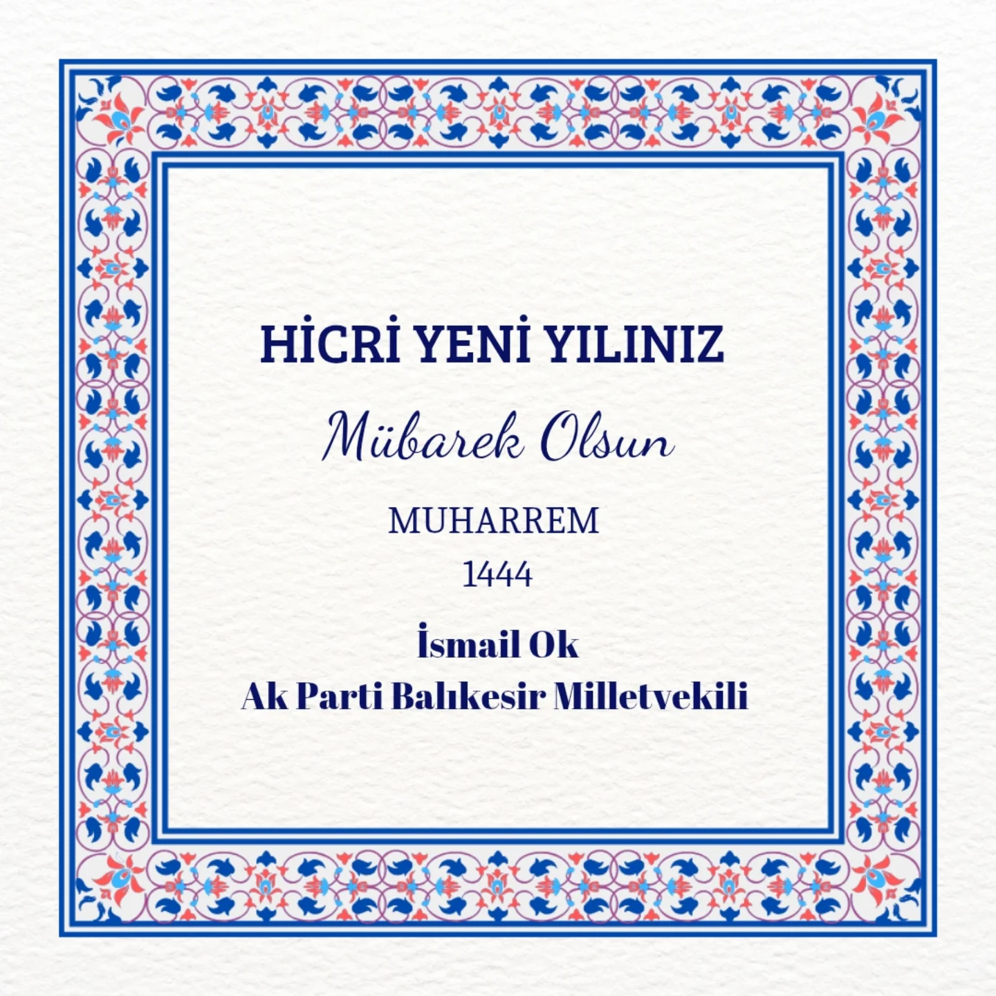 Ak Parti Balıkesir Milletvekili Ok'tan Yeni Hicri Yıl Mesajı